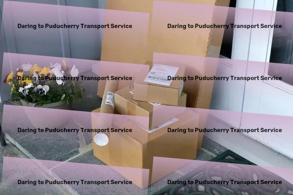 Daring to Puducherry Packers And Movers Transport delivery services