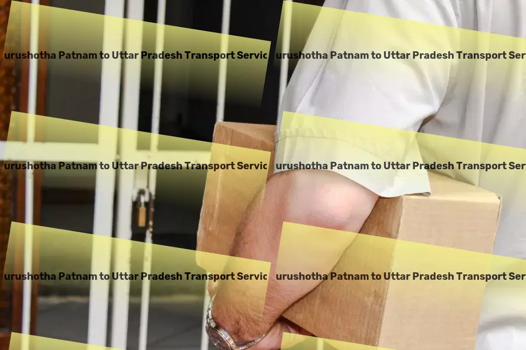 Purushotha Patnam to Uttar Pradesh Courier And Parcel Multi-city freight forwarding